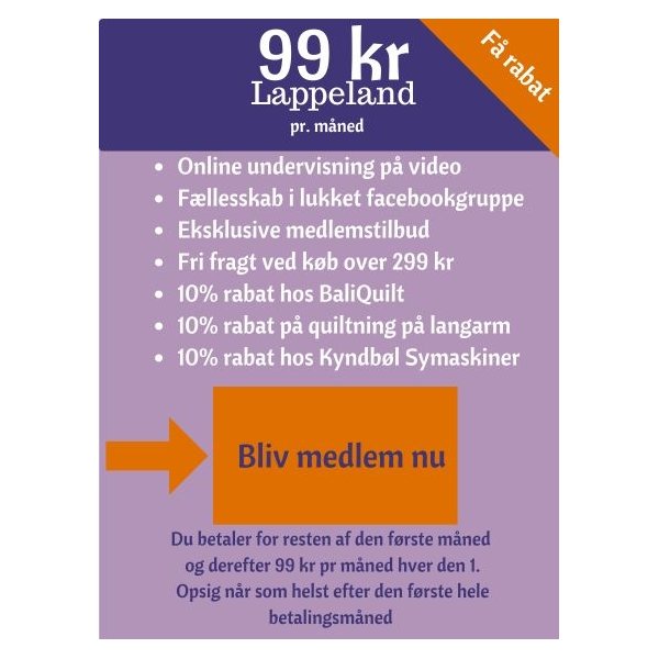 Fordelsklub Lappeland  ABONNEMENT 99 KR pr. m�ned. Du betaler forholdsm�ssigt bel�b nu. Derefter 99 kr hver den 1 i m�neden. Opsig n�r som helst efter den f�rste hele m�ned.